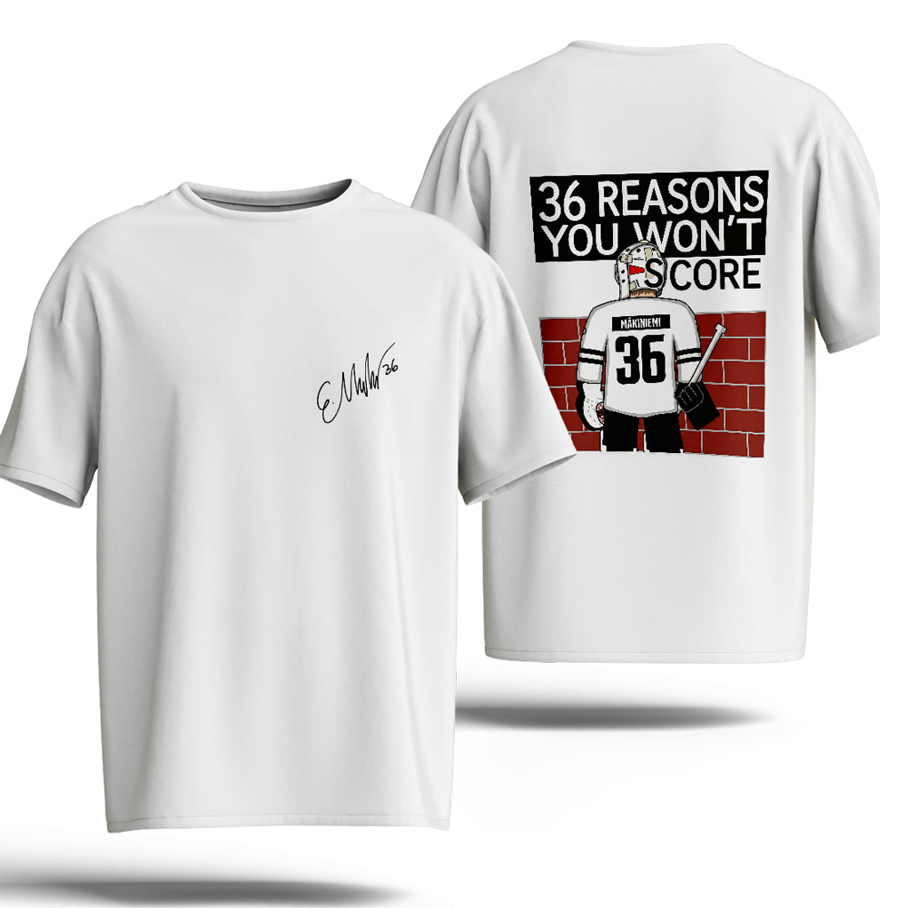 36 reasons you won't score, T-Paita